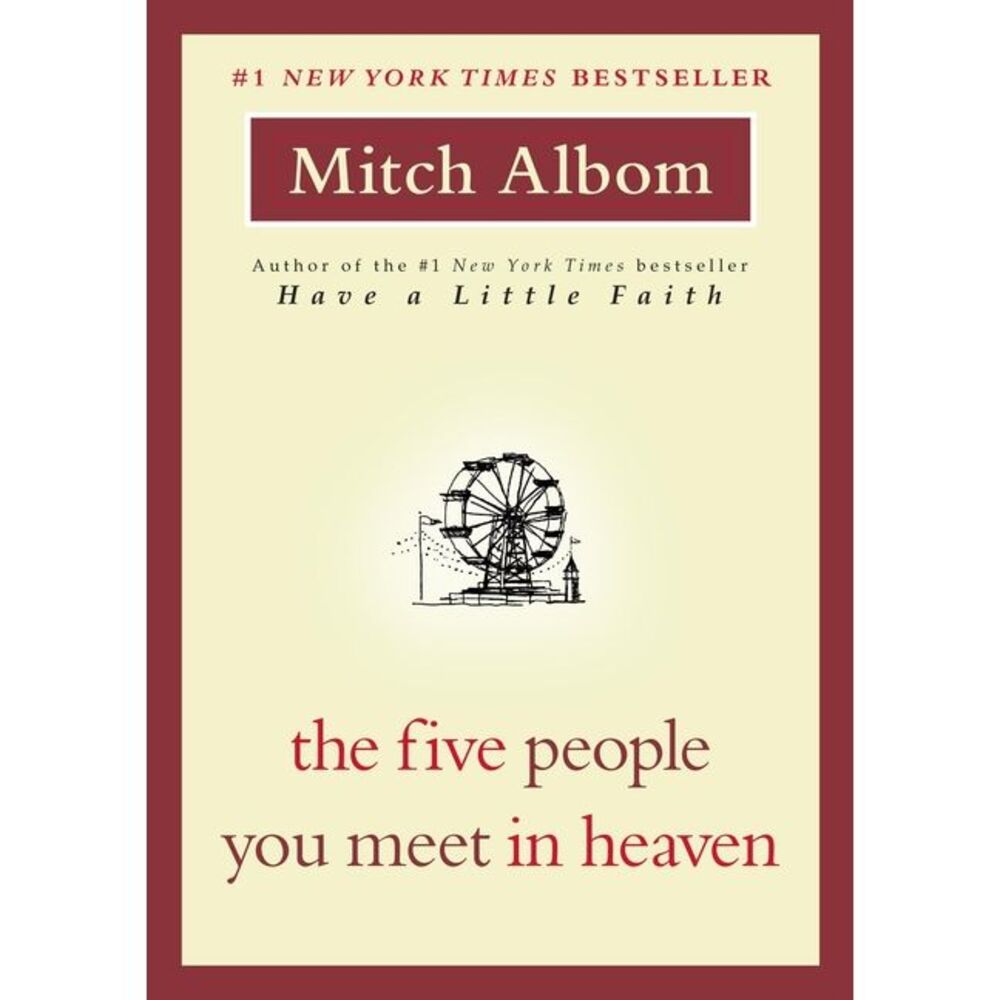 The Five People You Meet in Heaven -- Mitch Albom